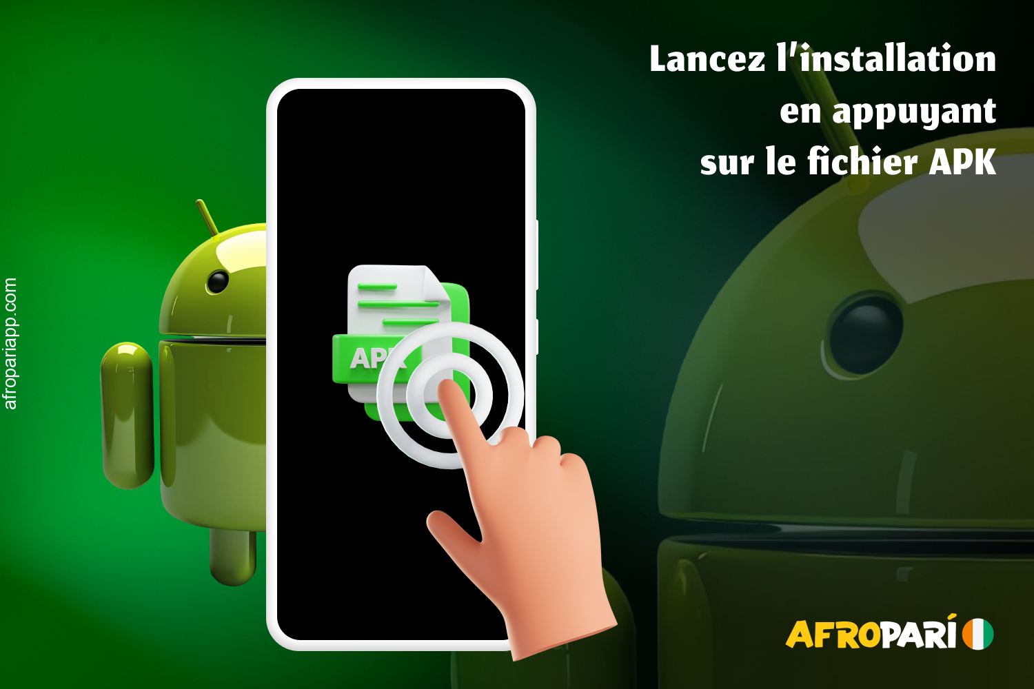 Lancez l'installation de l'APK AfroPari sur Android